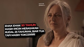 Usia 50 Tahun Ternyata Mantap Juga Di Prot2 Alur Cerita Film