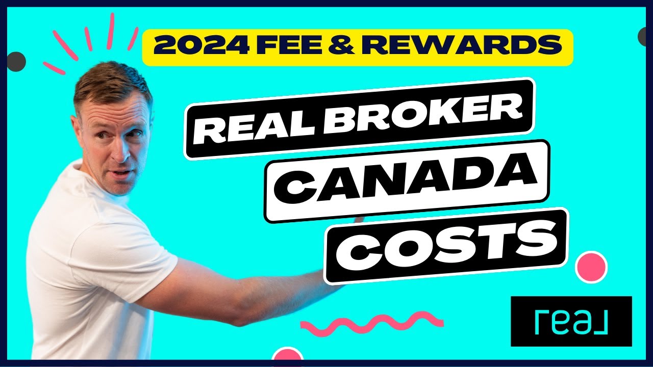2024 Real Broker Canada Cost Structure for Realtors YouTube