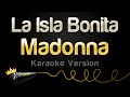 Madonna  la isla bonita karaoke version