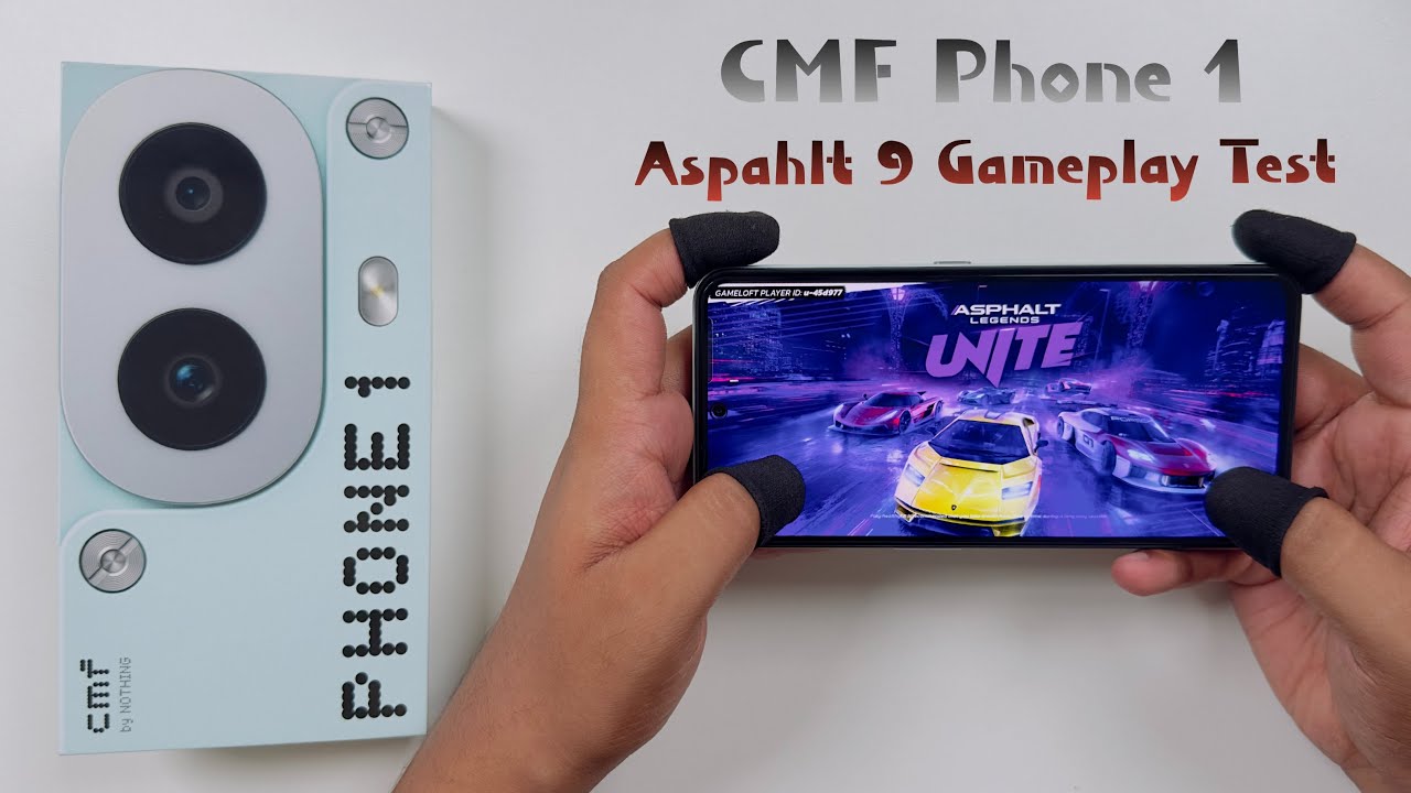 CMF Phone 1 Aspahlt 9 Gaming Test - YouTube