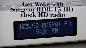 Sangean HDR-15 HD Clock Radio [Free digital radio] (Detailed Tour)