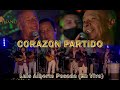 Corazón Partido (En Vivo)  - Luis Alberto Posada