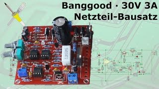 BitBastelei #198 - Netzteil-Bausatz 30V 3A