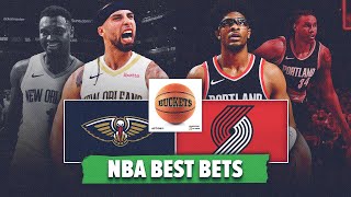 New Orleans Pelicans vs Portland Trail Blazers NBA Best Bets | NBA Picks & Predictions | Buckets