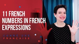 French Numbers 1-10: Pronunciation & Expressions