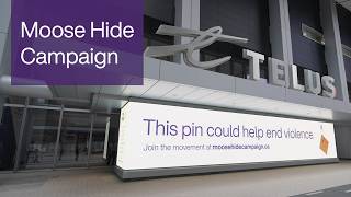 TELUS | Supporting the Moose Hide Campaign movement as an act of reconciliation