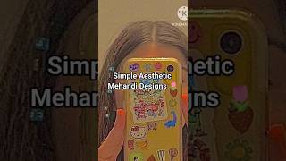 Aesthetic Mehandi Designssimple Mehandi Designs シ