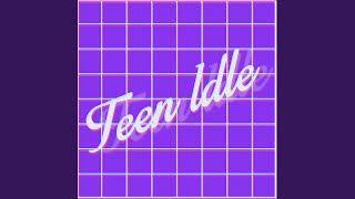 Teen Idle (80s Ver.)