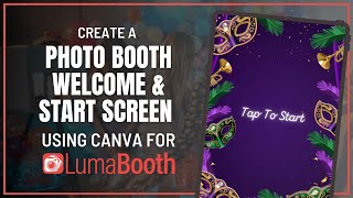 How to Create a Photo Booth Welcome & Start Screen using Canva for LumaBooth screenshot 5