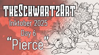 Creating a coloring book in 31 days using Inktober 2025 prompts! Day 6 "Pierce"