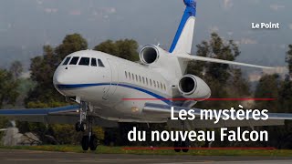 Les mystères du nouveau Falcon