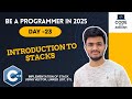 Day 23 | Stacks in C++ | Stack using Vector, Linked List & STL | Push, Pop, Top Explained |