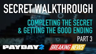 How to OPEN THE VAULT explained! 🤫 PAYDAY 2 Secret Achievement Guide Episode 3 [CC] @LastOfSpades