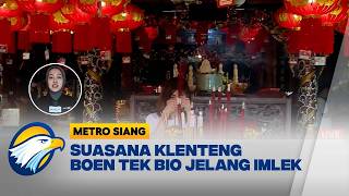 Jelang Imlek, Klenteng Boen Tek Bio Tangerang Dipadati Umat - [Metro Siang]