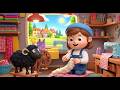 Baa Baa Black Sheep 🐑 | Nursery Rhyme for Kids &amp; Baby Songs