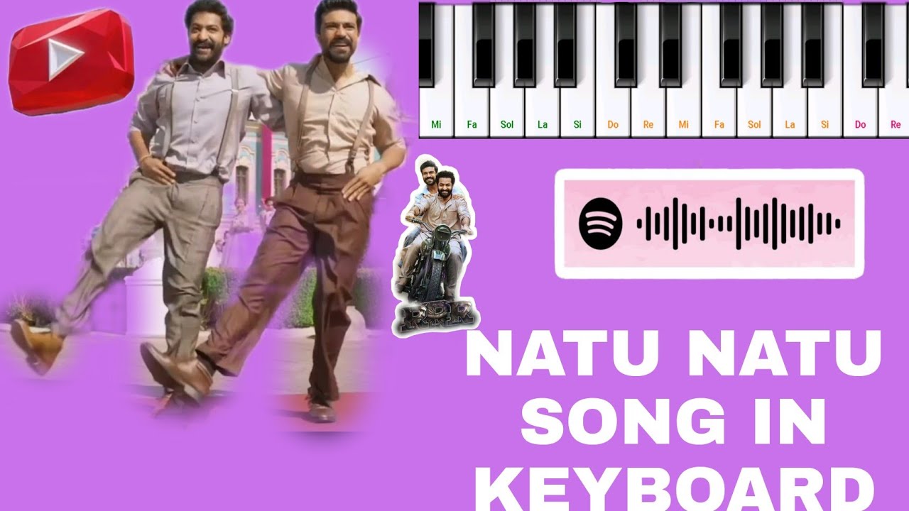 NATU NATU SONG IN KEYBOARD BY SAI SATHVIK YouTube