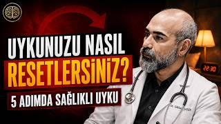 🌙 Uykunuzu Nasil Resetlersi̇ni̇z ? 5 Adimda Sağlikli Uyku Bütüncül Sağlık Dr. Gökhan Şahin