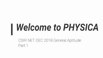 CSIR NET DEC 2018 GENERAL APTITUDE SOLUTIONS | Part 1