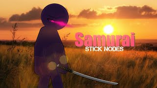 The Samurai | Stick Nodes