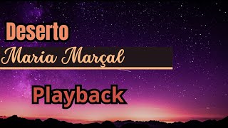 DESERTO - Maria Marçal / Playback com letra