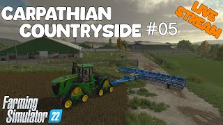 Let's Play Live | Carpathian Countryside | #05 | Farming Simulator 22
