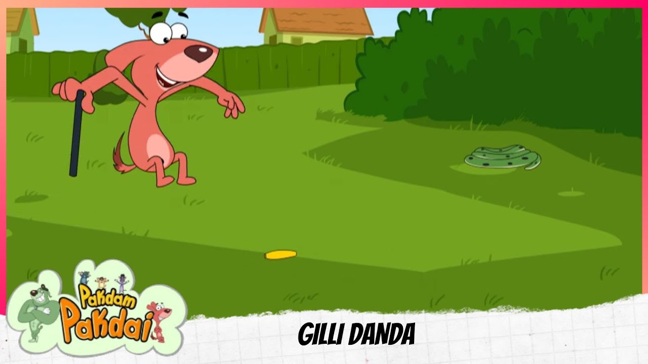 Pakdam Pakdai | Full Episode | GILLI DANDA