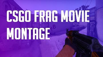 MY FIRST EVER CSGO FRAGMOVIE / MONTAGE (Epilepsy warning)