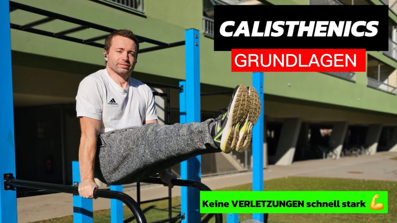 CALISTHENICS für ANFÄNGER GRUNDLAGEN - Anfänger egal welches Level