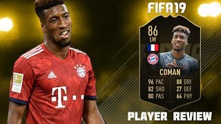 Fifa 19 Second Inform 86 Coman Player Review ! Best Super Sub On Fifa 19 ?!