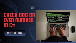 Odd or Even Number Check in C# || Simple Code Explanation