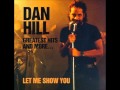 Let Me Show You - Dan Hill