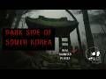 True Ghost Stories From 3 Haunted Places In South Korea True Ghost Stories From 3 Haunted Places In South Korea