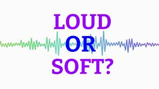 Loud or Soft? screenshot 5