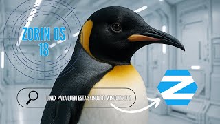 Zorin OS 18(Beta) - Tudo Que Seu Computador Precisava