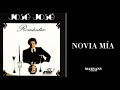 José José - Novia mía (A capella)