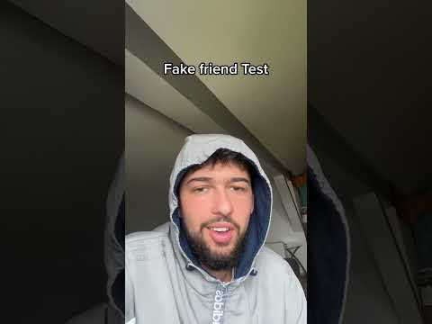 Fake Friend Test