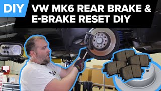 VW/Audi  Rear Brake Replacement & EBrake Reset  DIY (MK6 Jetta, A3, Passat, GTI, Tiguan, CC, Golf)