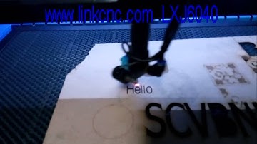 [LINKCNC]laser macine LXJ6040 engrave on wood with hello