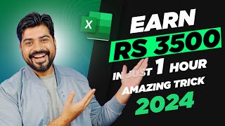 Best Excel trick to earn Rs  3500 in just 1 hour 2024 ?