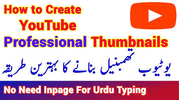 How to make Youtube Thumbnails In Adobe Photoshop | No Need Inpage for  Urdu Typing