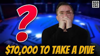 Ufc Fighters Reveal They Were Offered Dive Fights Chael Reacts