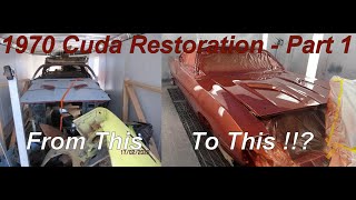 1970 Cuda 383 4 Speed Full Restoration - Part 1