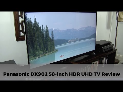 Panasonic DX902 TX-58DX902B 4K HDR UHD TV Review