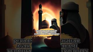 Perbanyaklah Istighfar Agar Tidak Mengalami Kepahitan Didunia Berlebihan shorts quotes motivasi