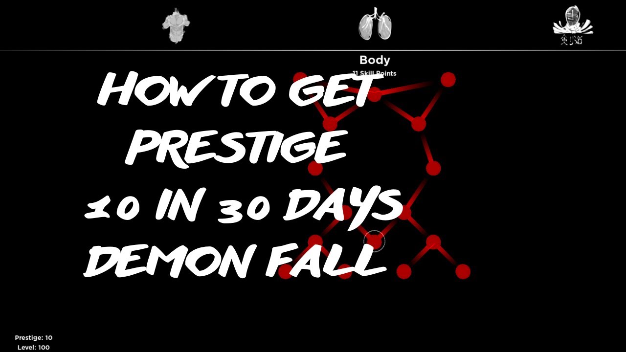 HOW TO GET PRESTIGE 10 IN 30 DAYS (DEMON FALL) 