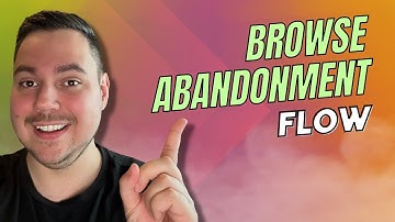Klaviyo Tutorial: How To Create A High Converting Browse Abandonment Flow In 2024