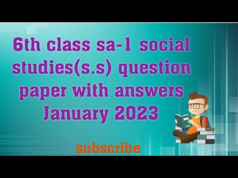 6th class sa-1 social question paper with answers & key January 2023