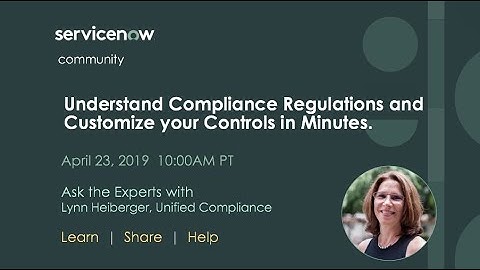 4/23 Ask the Experts: Understand Compliance Regulations and Customize your Controls in Minutes.