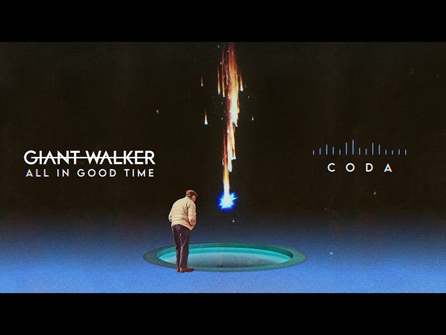 Giant Walker - Coda