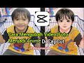 Cara Mengubah Video/Foto Menjadi Anime, Komik dan Kartun 3D di CapCut